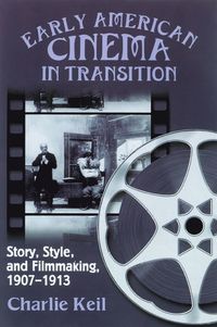 bokomslag Early American Cinema in Transition