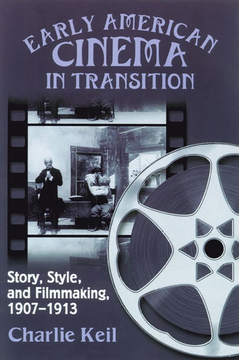 Early American Cinema in Transition 1