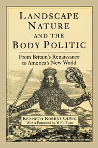 bokomslag Landscape, Nature and the Body Politic
