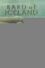 bokomslag Bard of Iceland