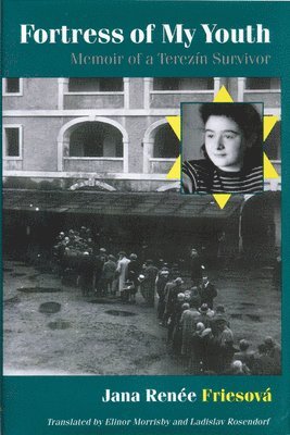 Jana Renée Friesová - Fortress of My Youth, Häftad