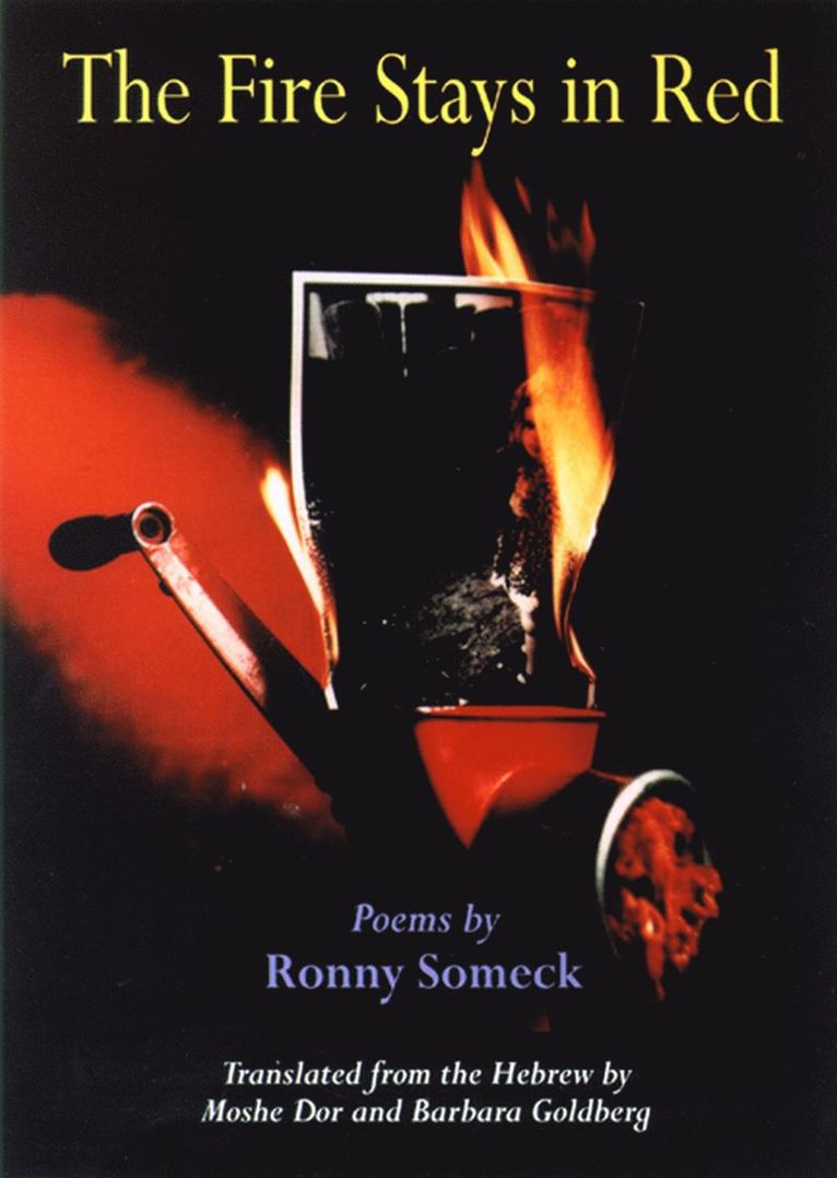 University of Wisconsin Press, Ronnie Someck, Hector Campos - Fire Stays in Red, Häftad
