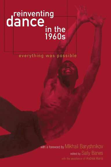 bokomslag Reinventing Dance in the 1960s