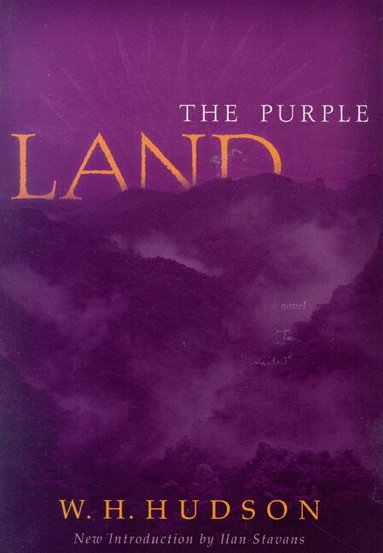 W.H. Hudson - Purple Land, Häftad