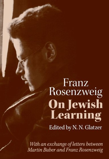 Franz Rosenzweig - On Jewish Learning, Häftad