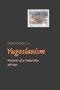 bokomslag Yugoslavism