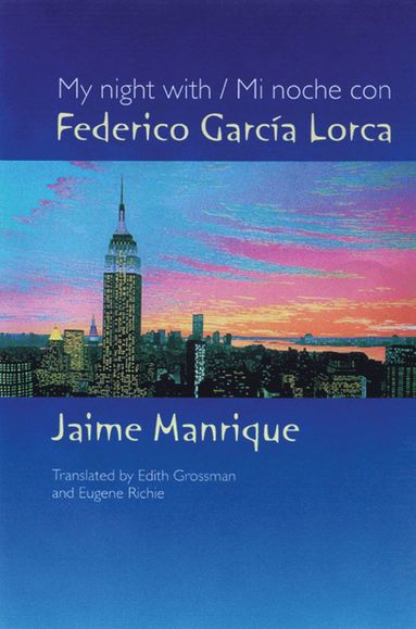 bokomslag My Night with/Mi Noche Con Federico Garcia Lorca