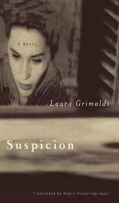 Laura Grimaldi - Suspicion, Inbunden