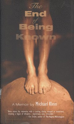 The End of Being Known 1