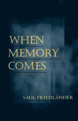 When Memory Comes 1