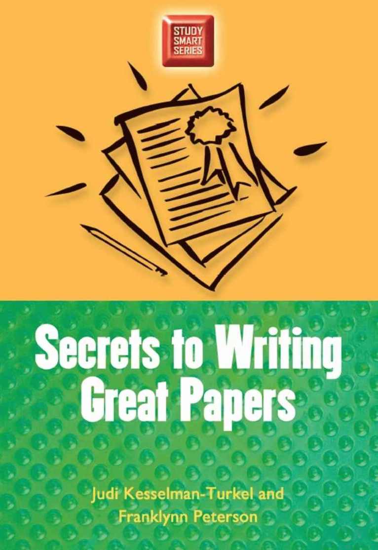 Secrets to Writing Great Papers 1