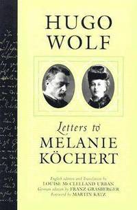 bokomslag Letters to Melanie Kochert