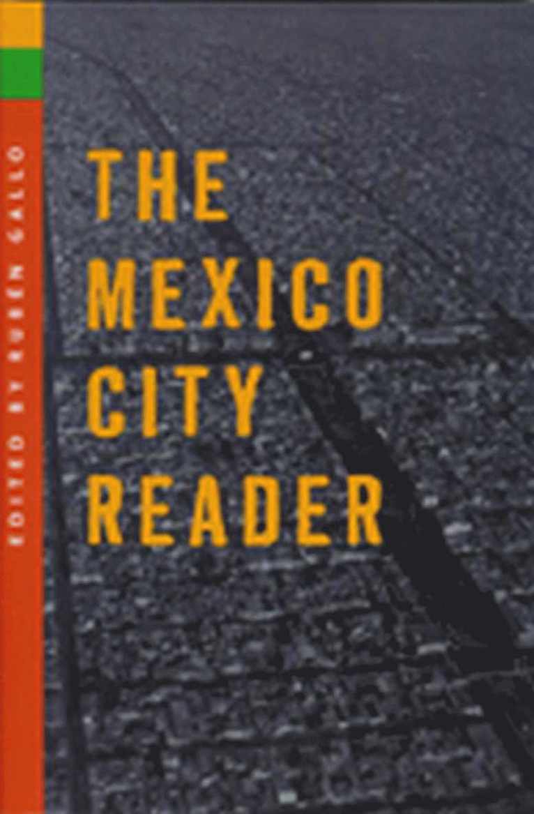 The Mexico City Reader 1