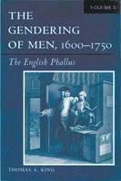 The Gendering of Men,1600-1750 1