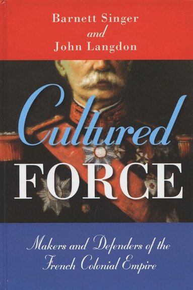 Barnett Singer, John Langdon - Cultured Force, Häftad