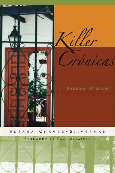 Susana Chávez-Silverman - Killer Crónicas, Häftad