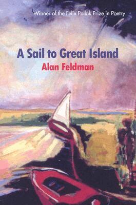 Alan Feldman, Ronald Wallace - Sail to Great Island, Häftad