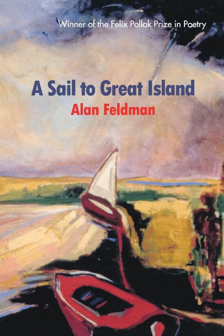 Alan Feldman, Ronald Wallace - Sail to Great Island, Häftad