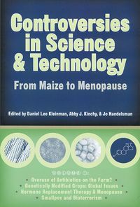 bokomslag Controversies in Science and Technology V. 1; from Maize to Menopause