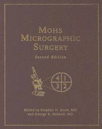 bokomslag Mohs Micrographic Surgery
