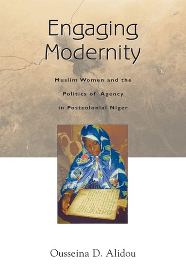 Ousseina Alidou - Engaging Modernity, Häftad