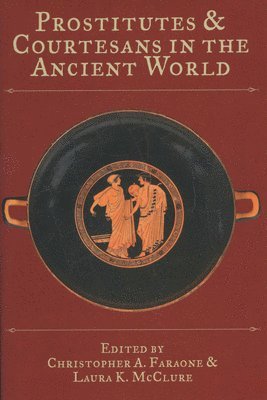 bokomslag Prostitutes and Courtesans in the Ancient World