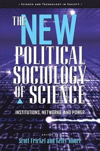 bokomslag The New Political Sociology of Science
