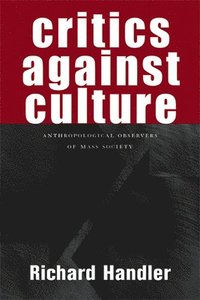 bokomslag Critics Against Culture
