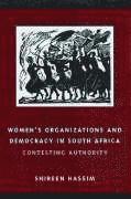 bokomslag Women's Organizations and Democracy in South Africa: Contesting Authority