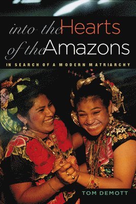 Into the Hearts of the Amazons 1