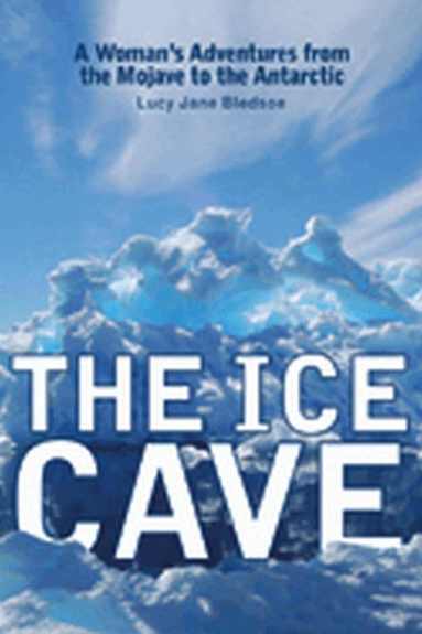 Lucy Jane Bledsoe - Ice Cave, Häftad