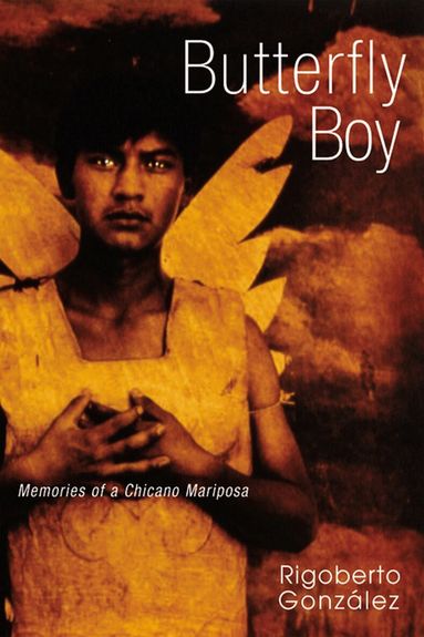 Rigoberto Gonzalez - Butterfly Boy, Häftad