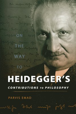 On the Way to Heidegger's Contributions to Philosophy 1