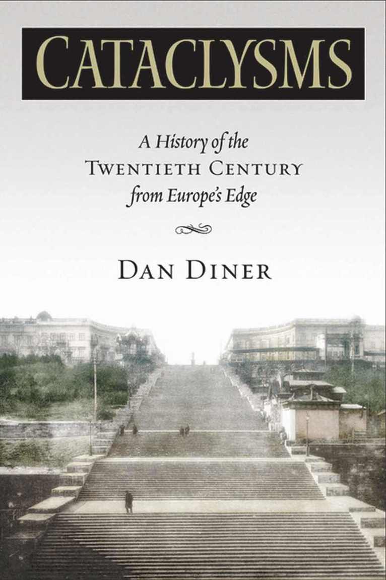 Dan Diner - Cataclysms, Inbunden