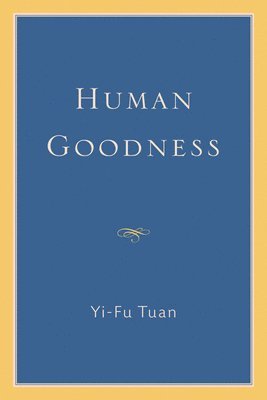 Human Goodness 1