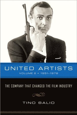 United Artists v. 2; 1951-1978 - The Company That Changed the Film Industry 1