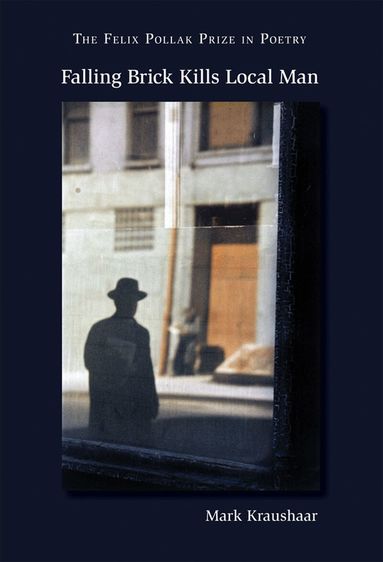 Mark Kraushaar, Marcus Levitt - Falling Brick Kills Local Man, Häftad