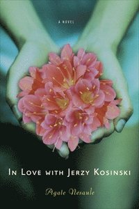 bokomslag In Love with Jerzy Kosinski