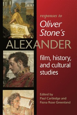 Responses to Oliver Stone's &quot;&quot;Alexander 1