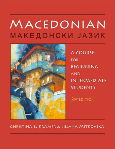 Christina E. Kramer, Liljana Mitkovska, Jonathan Cohen - Macedonian, Häftad