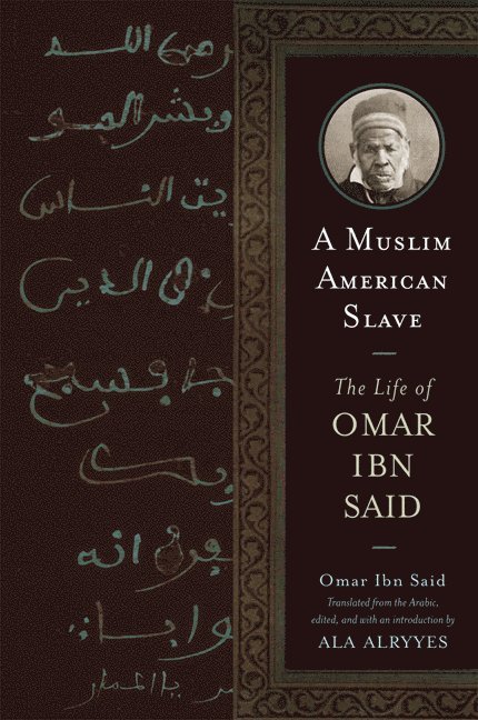 Omar Ibn Said - Muslim American Slave, Häftad