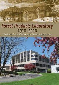 bokomslag Forest Products Laboratory, 1910-2010