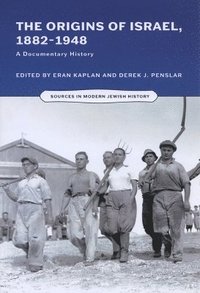 bokomslag The Origins of Israel, 1882-1948