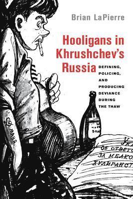 Hooligans in Khrushchev's Russia 1