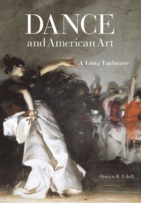 bokomslag Dance and American Art