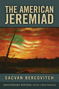 bokomslag The American Jeremiad