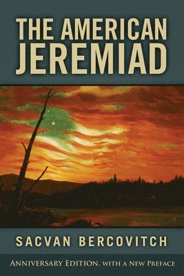 The American Jeremiad 1