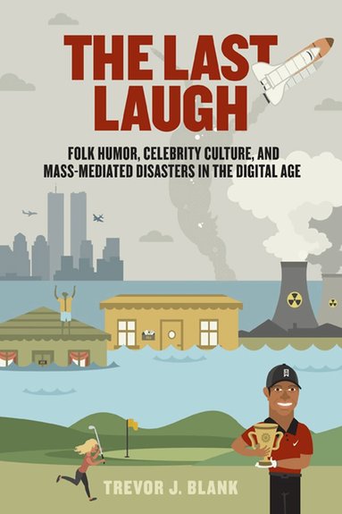 Trevor J. Blank - Last Laugh, Häftad
