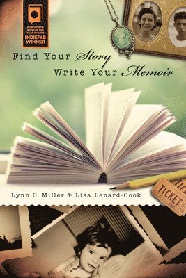 Find Your Story, Write Your Memoir 1