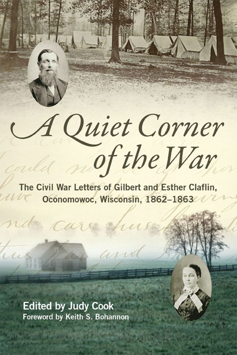 Gilbert Claflin, Esther Claflin, Judy Cook - Quiet Corner of the War, Inbunden